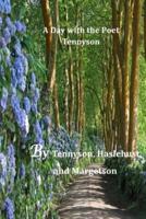 A Day With the Poet Tennyson