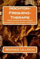 Hochton-Frequenz-Therapie