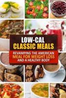 Low-Cal Classic Meals