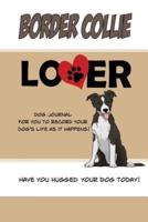 Border Collie Lover Dog Journal