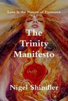 The Trinity Manifesto