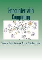 Encounter With Computing