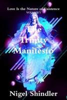 The Trinity Manifesto