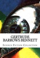 Gertrude Barrows Bennett Science Fiction Collection
