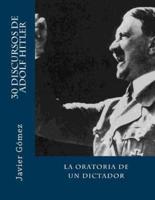 30 Discursos De Adolf Hitler