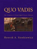 Quo Vadis [Large Print Edition]