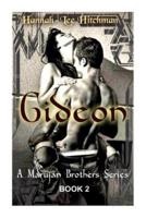 Gideon [The Marujan Brothers Series] Book Two