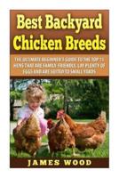 Best Backyard Chicken Breeds
