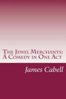 The Jewel Merchants