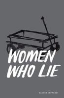 Women Who Lie