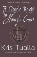 A Nordic Knight in Henry's Court