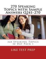 270 Speaking Topics With Sample Answers Q241-270