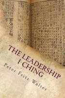 The Leadership I Ching