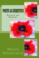 Poets as Heretics