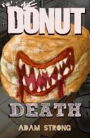 Donut Death