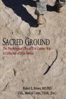 Sacred Ground, the Psychological Cost of 21st Century War