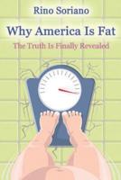 Why America Is Fat