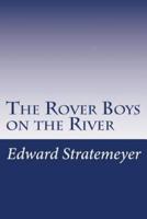 The Rover Boys on the River