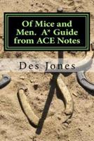 Of Mice and Men. A* Guide from Ace Notes
