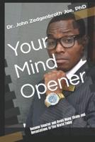 Your Mind Opener