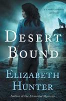 Desert Bound: A Cambio Springs Mystery
