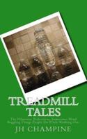 Treadmill Tales