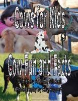 Cows for Kids Cow Fun and Facts