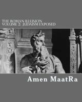 The Roman Illusion Volume 2