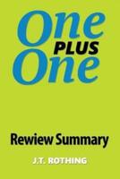 Review Summary - One Plus One