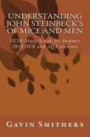 Understanding John Steinbeck's Of Mice and Men