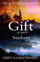 Gift of the Seekers