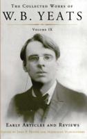 Collected Works of W.B. Yeats Volume IX