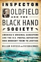 Inspector Oldfield and the Black Hand Society