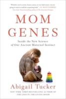Mom Genes
