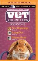 Vet Volunteers Books 13-15