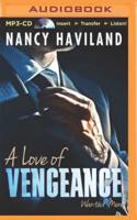 A Love of Vengeance