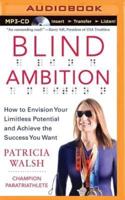 Blind Ambition