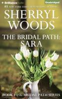 The Bridal Path: Sara