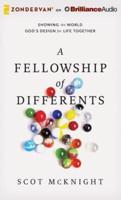A Fellowship of Differents