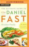 The Ultimate Guide to the Daniel Fast