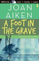 A Foot in the Grave