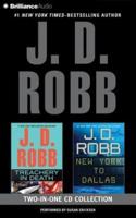 J. D. Robb - Treachery in Death and New York to Dallas 2-In-1 Collection