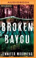 Broken Bayou