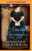 Mrs. Lincoln's Dressmaker