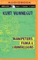 Wampeters, Foma & Granfalloons