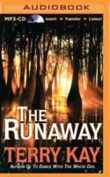 The Runaway