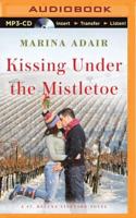 Kissing Under the Mistletoe