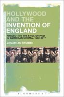 Hollywood and the Invention of England