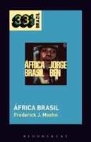 Jorge Ben Jor's África Brasil