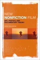 New Nonfiction Film: Art, Poetics, and Documentary Theory